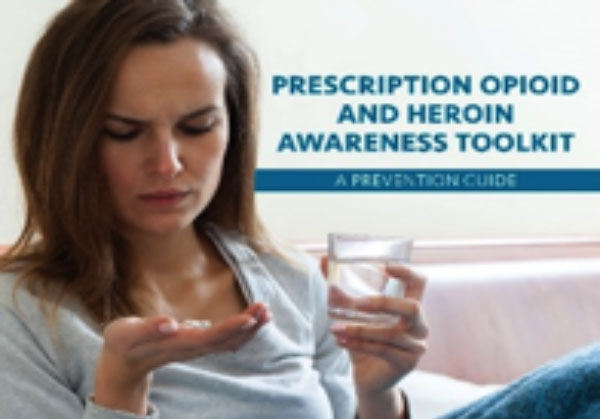 Prescription Opioid & Heroin Awareness Toolkits  